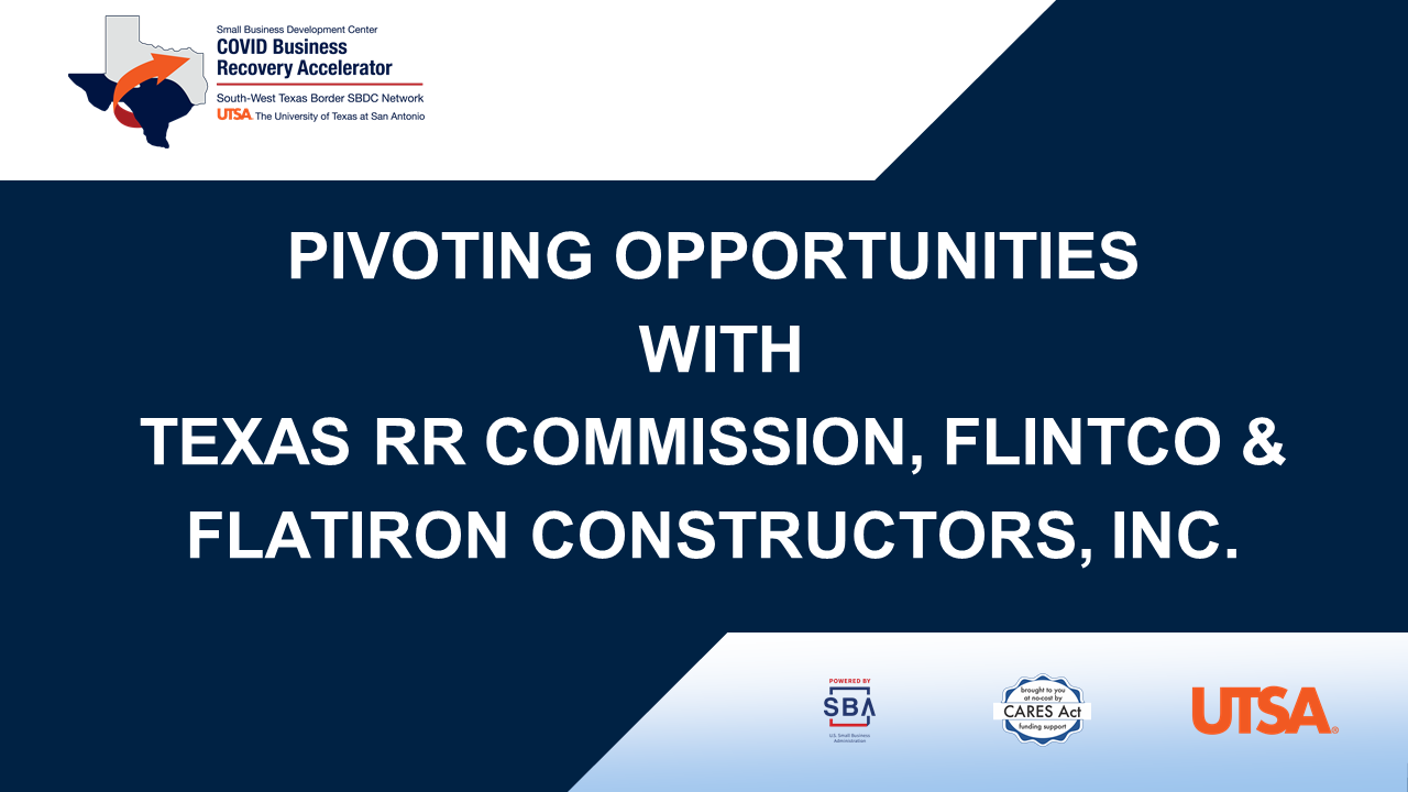 Title Slide- Pivoting Opportunities - TX Railroad Commission, Flintco & Flatiron Constructors, Inc